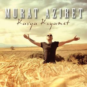 Download track Kavga Kıyamet (Club Version) Murat Aziret