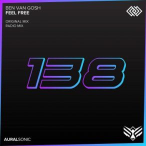 Download track Feel Free (Radio Mix) Ben Van Gosh