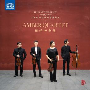 Download track Mendelssohn String Quartet No. 6 In F Minor, Op. 80, MWV R 37 I. Allegro Vivace Assai' Amber Quartet