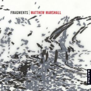 Download track Seventeen Pieces III. Nos. 14-17 Matthew Marshall