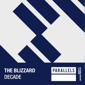 Download track Decade (Original Mix) The Blizzard