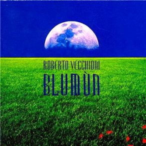 Download track Blumun (Reprise)  Roberto Vecchioni