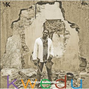 Download track Kure Kwatabva Victor KunongaVíctor