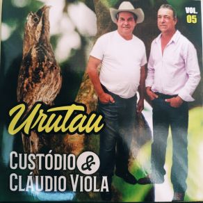 Download track Urutau Custodio E Cláudio Viola