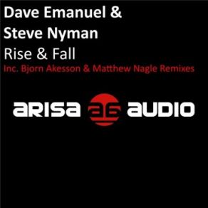 Download track Rise Fall (Matthew Nagle Remix) Dave Emanuel, Steve Nyman