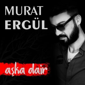 Download track Aşkım Olur Musun? Murat Ergül