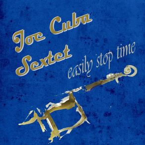 Download track Salsa Y Bembe The Joe Cuba Sextet