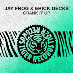 Download track Crank It Up (Original Radio Edit) Erick Decks