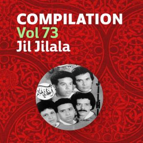 Download track Ya Li Ghadi Watqadem Jil Jilala