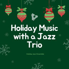 Download track White Christmas Coffee Shop Jazz RelaxChill Jazz Playlist, Christmas Instrumental