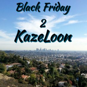 Download track Time Travel Freestyle KazeLoon