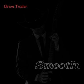 Download track Feeling Of Power Orion Trotter