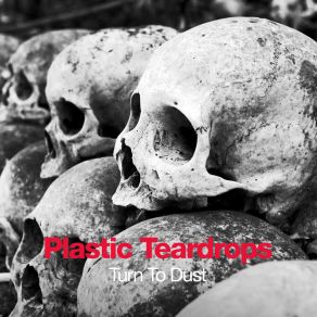 Download track All I Feel Inside Plastic Teardrops