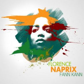 Download track Nanm A Neg Mawon Florence Naprix