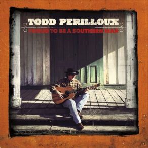 Download track That's My Louisiana Todd Perilloux