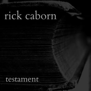 Download track Testament: V Rick Caborn