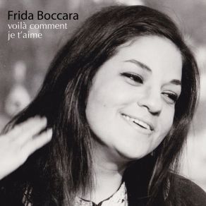 Download track J'ai Traversé La Pluie Frida Boccara