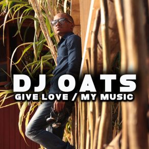 Download track My Music Dj Oats