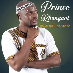 Download track Nkulungwani Wa Noyi Prince Rhangani