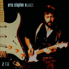 Download track Driftin' Blues Eric Clapton