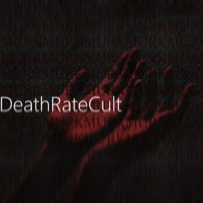 Download track Death Rate Cult Murk