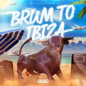 Download track Brum To Ibiza (Jaybee DNB Remix) JayBee (UK)