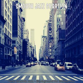 Download track Sultry Manhattan Smooth Jazz Curation