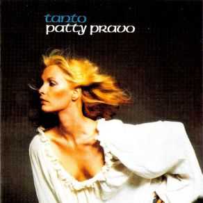 Download track E Io Cammino Patty Pravo