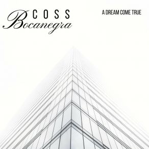 Download track A Dream Coss Bocanegra