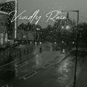 Download track Rain For Happy Dreams, Pt. 3 Rain Sound Studio