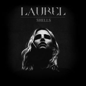 Download track Shells (Original Mix) Laurel