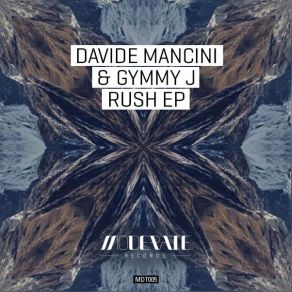 Download track Rush (Re-Edit) Davide Mancini