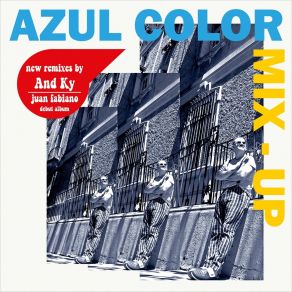 Download track Azul Color (Blue Mix) Juan FabianoAnd Ky