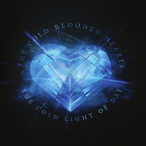 Download track Broken Sky The Cold Blooded Hearts