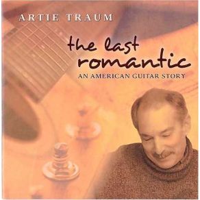 Download track The Last Romantic Artie Traum