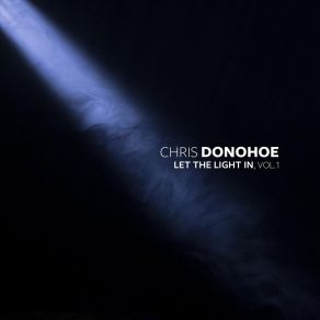 Download track Shame Is Dead Chris Donohoe