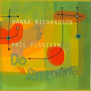 Download track Show Your Linen Miss Richardson Phil Flanigan