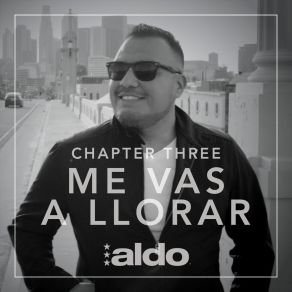 Download track Me Vas A Llorar Aldo