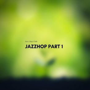 Download track LoFi I Brought Her Flowers Jazz Hop Club