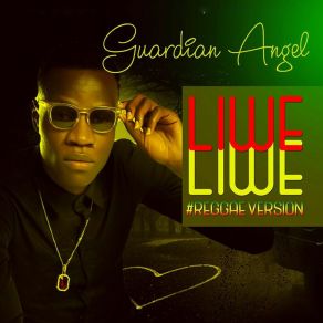 Download track Liwe Liwe Guardian Angel