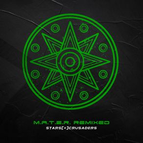 Download track Ishtar (Faderhead Remix) Stars CrusadersFaderhead