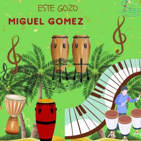 Download track No Sabemos La Venida Miguel Gomez