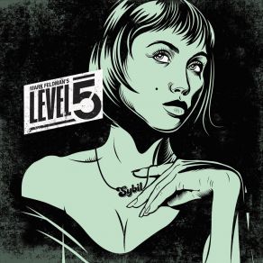 Download track Sybil Mark Feldman's Level5