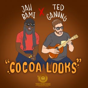 Download track Cocoa Looks Ted Ganung