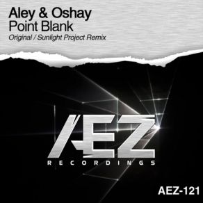 Download track Point Blank (Sunlight Project Remix) Aley & Oshay