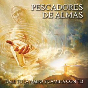 Download track Cristo Rey Del Amor Pescadores De Almas