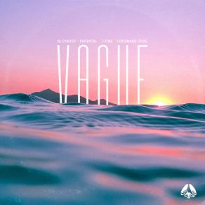 Download track Vague T Time, Parental, Alcynoos, Ferdinand Cros