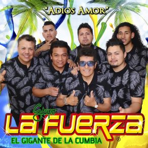 Download track Mira Mirala Grupo La Fuerza El Gigante De La Cumbia