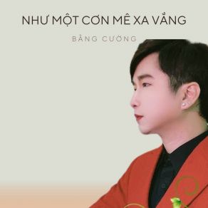 Download track Tình Đầu Chưa Nguôi Bang Cuong