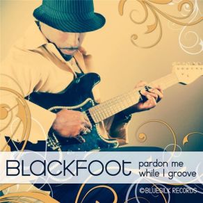 Download track I Will Blackfoot